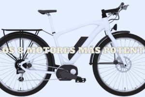 Los 8 motores más potentes de Bicicleta eléctrica de montaña: Comparativa motores e-bike 2021