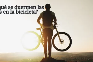 ¿Por qué se duermen las manos en la bicicleta? ¿Cómo evitarlo?