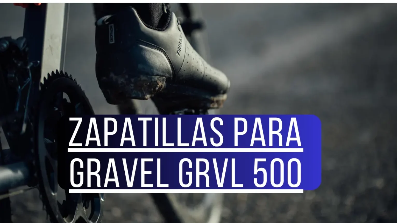 zapatillas para gravel